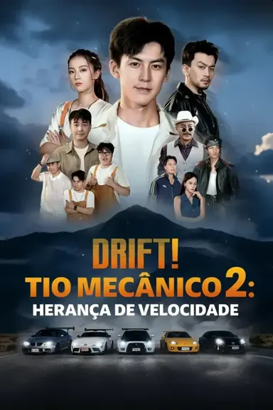 Drift Tio Mecânico II: Herança de Velocidade