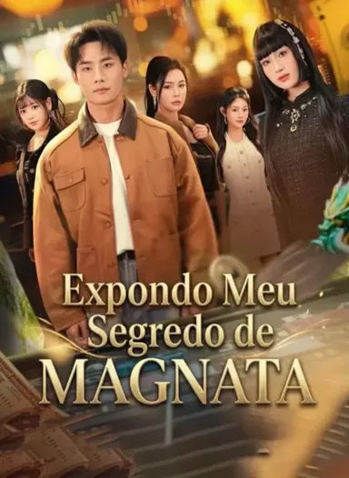 Expondo Meu Segredo De Magnata