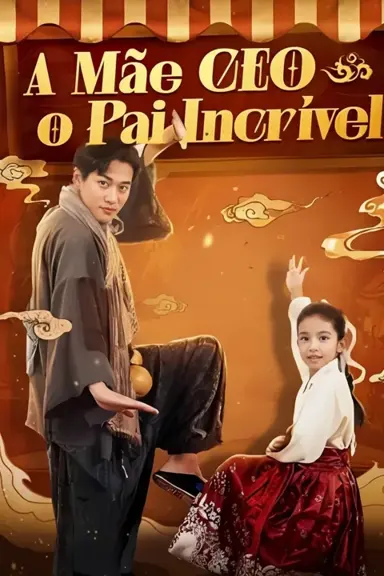 A Mãe CEO E O Pai Incrível (Mamãe é CEO Papai é Líder da Guida)