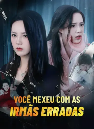 Você Mexeu Com as Irmãs Erradas | Mexeu com a pessoa errada