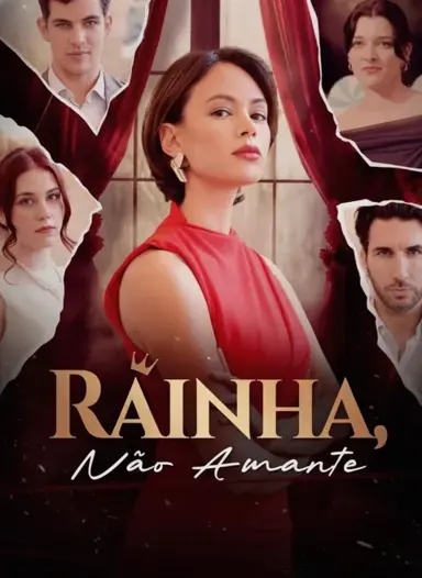Rainha, Não Amante | Rainha Não Amante